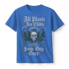 Women’s All Plants are Edible Some Only Once Men Women V-Neck T-Shirt