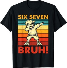 Six Seven Bruh Dabbing Boy Funny 67 Meme Gen Alpha Slang T-Shirt