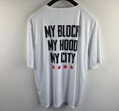 Hit The Hood My Block My Hood My City Chicago T Shirt Mens 2XL White