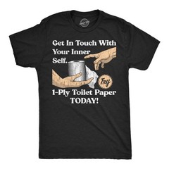 Mens Funny T Shirts Get In Touch With Your Inner Self Sarcastic Toilet Paper