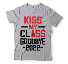 Kiss My ClAss Goodbye Rude Humor Funny Graduation T-Shirts