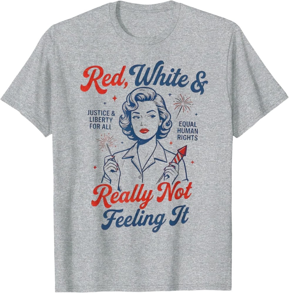 Red White & Really Not Feeling It 4th July Retro Political Sport Grey T-Shirt