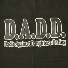 DADD Dads Against Daughters Dating Tshirt Mens Sz 2XL Black Fathers Day Shirt