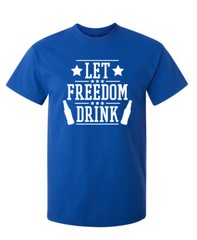Allow Freedom Booze Sarcastic Humor Graphic Super Soft Ring Spun Funny T Shirt