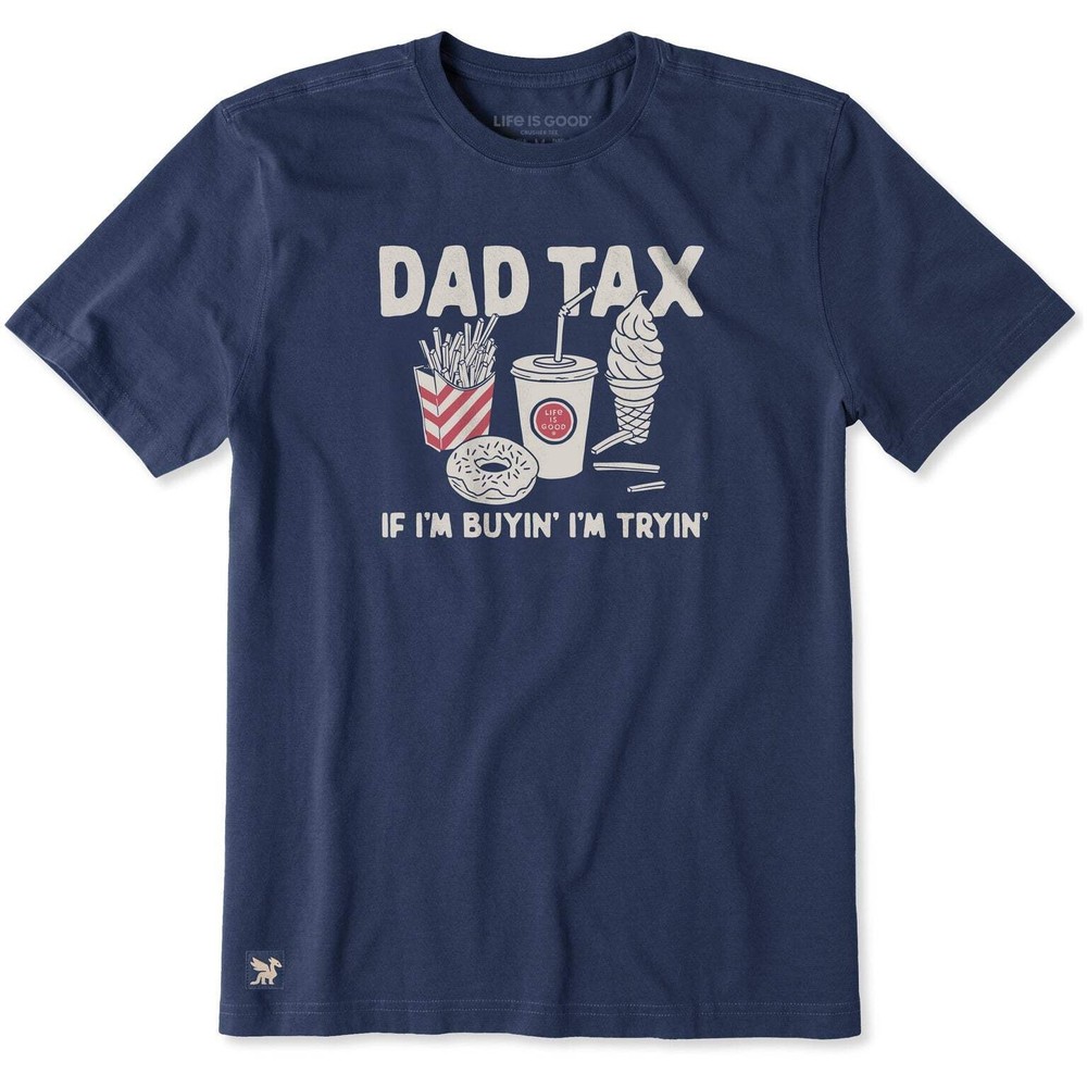 Life is Good 160900 – Men’s Dad Tax Short Sleeve Tee – Darkest Blue