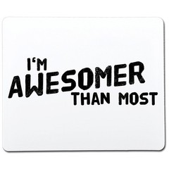 I’m Awesomer Than Most Sarcastic Humor Graphic Novelty Funny T Shirt