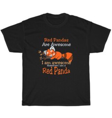 Red Pandas Are Awesome I Am A Red Panda Animal Lover T-Shirt Unisex Tee Gift NEW
