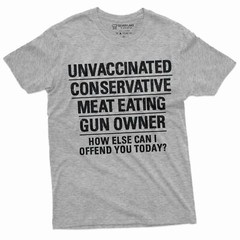 Men’s Anti Liberalism T-shirt Gun owner unvaccinated meat eater Patriotic Shirt