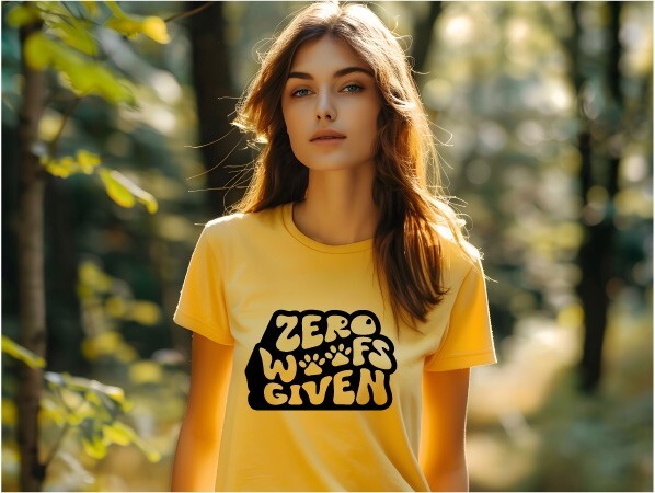 Zero Woofs Given T-shirt, Any Color, Any Size, Multiple Brands