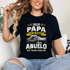 Ser Abuelo No Tiene Precio Being a Grandpa is Priceless T-Shirt