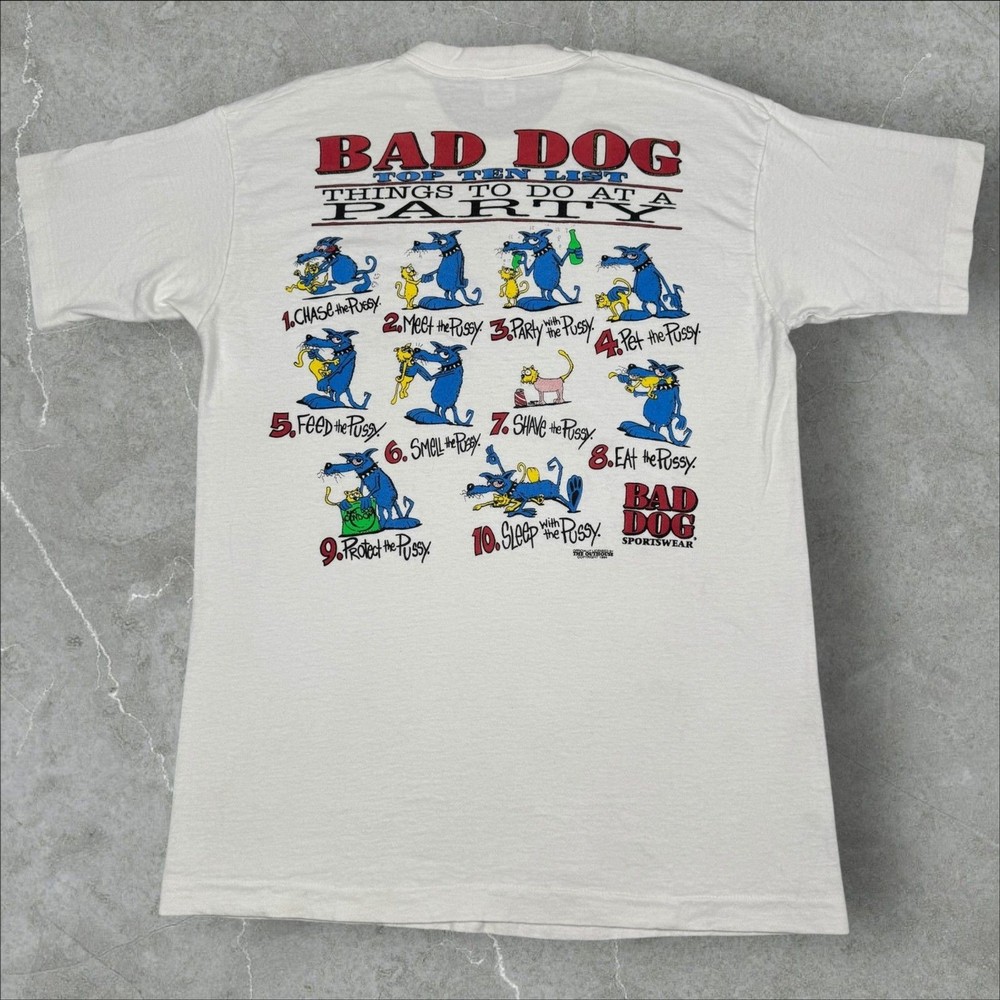 VTG 1994 Bad Dog Things at a Party Pussy Cat Funny Humor Single Stitch Tee – XL
