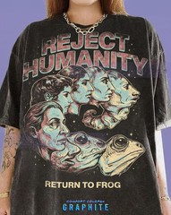 Reject Humanity Return To Frog Evolution Comfort Tee Meme Funny