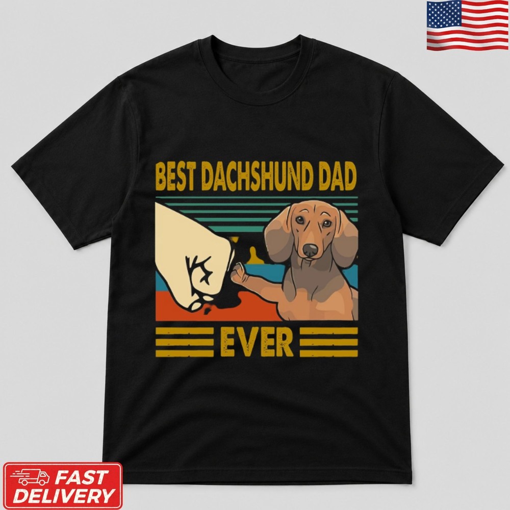 Best Dachshund Dad Ever T-Shirt Funny Wiener Dog Lover Retro Graphic Tee
