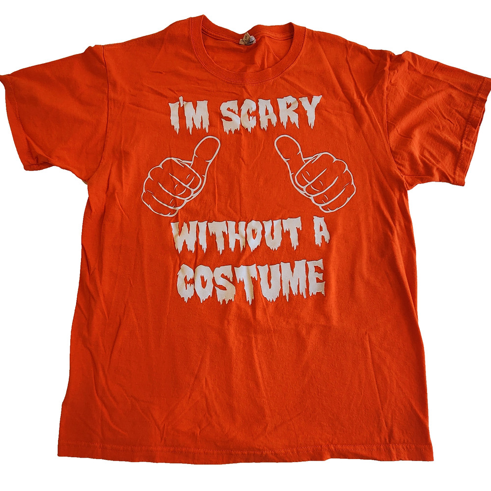 Jerzees Hi Densi-T Shirt Mens L Orange I’m Scary Without a Costume Graphic Print