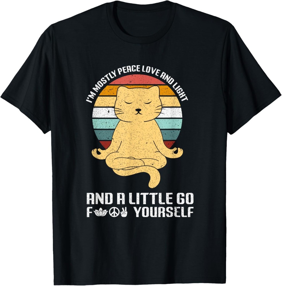 I’m Mostly Peace Love and Light Cat Yoga T-Shirt