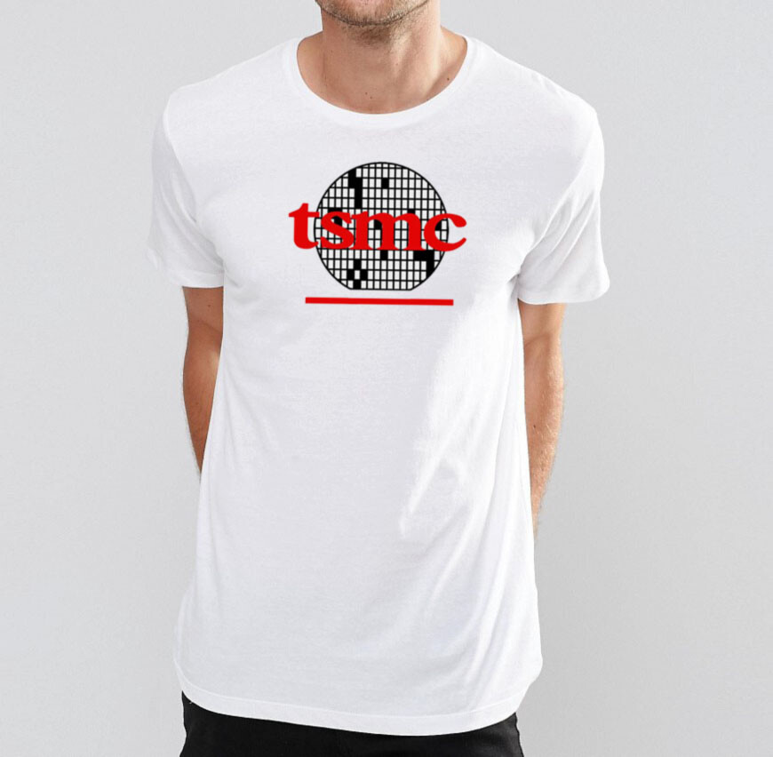 TSMC Taiwan Semiconductor Company T-shirt