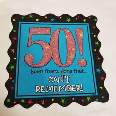 50th Birthday Tee Shirt XL Funny Humor Graphic Been There Done That Glitter NEW