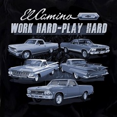 Joe Blow T’s Chevy El Camino Work Hard Play Black T-Shirt 1968 SS 396 1966 1960