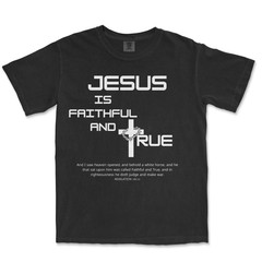 Faithful and True Shirt Bible Verse T Shirt Graphic Jesus Shirts For Men