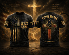 Custom Name Jesus Is King 3D T Shirt American Flag Cross Christian Patriotic Men