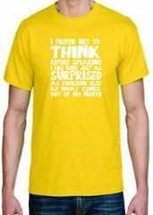 Adult DryBlend® T-Shirt – ( SURPRISED WHAT I THINK – HUMOR / NOVELTY)