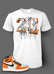 23 Get On My Level Graphic Tee Shirt To Complement Jordan 1 Orange Bred Sneaker