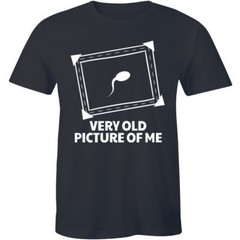 This Is a Very Old Picture Of Me Mens T Shirt Funny Rude Joke Offensive Comedy
