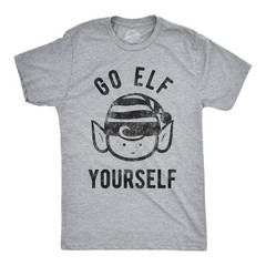 Mens Go Elf Yourself T shirt Funny Christmas Gift Holiday Saying Santa Tee Cool