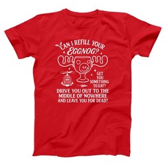 Refill Your Eggnog Moose Glass Griswold Quote Xmas Vacation XS-5X Unisex T-Shirt