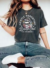 Gentle Parenting Mama Shirt Funny Mothers Day Gift Tee