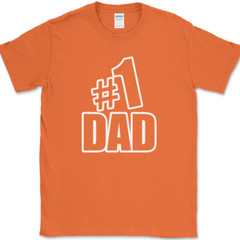 Number One #1 Dad T-Shirt Funny Fathers Day Humor Novelty Gift Tee
