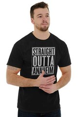 Straight Outta Anaheim, CA City Funny Movie T Shirts Gift Idea T-Shirt Tee