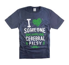 I Love Someone With Cerebral Palsy T-Shirt Cerebral Palsy Awareness T-Shirt