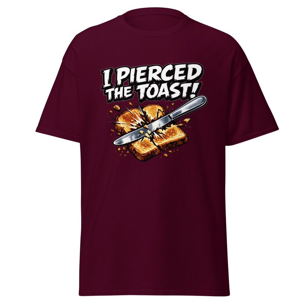 I Pierced The Toast! The Birdcage Movie Quote Shirt, Unisex