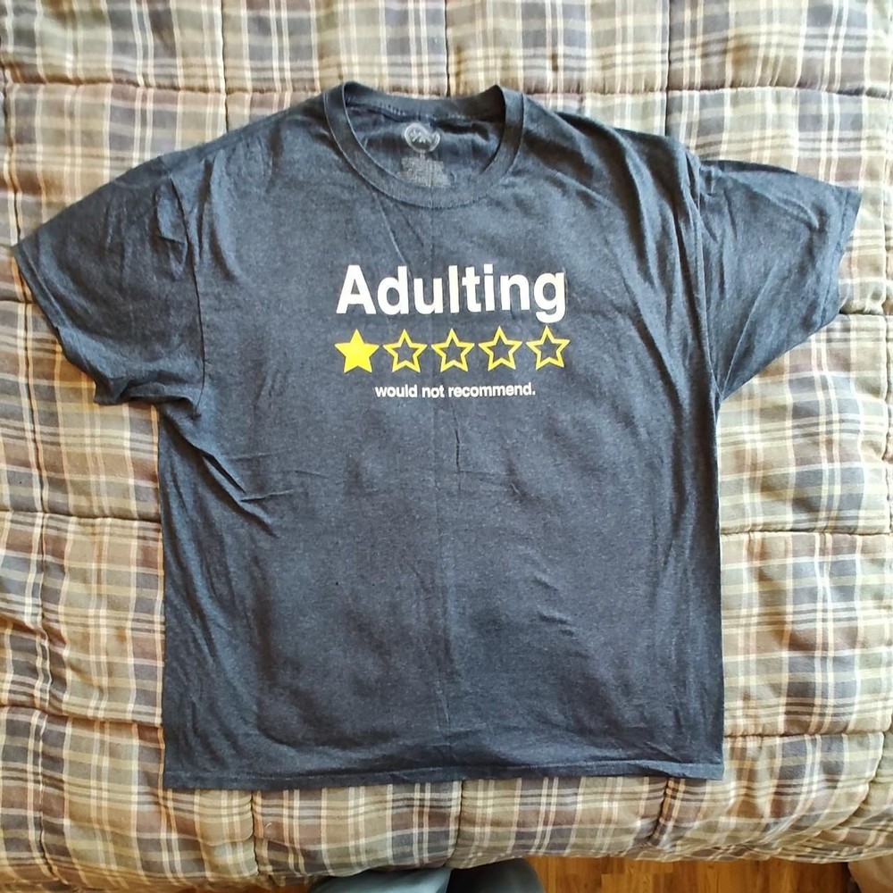 Adulting Not Recommended Shirt Size XL Extra Large