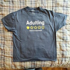 Adulting Not Recommended Shirt Size XL Extra Large