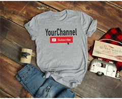 SUBSCRIBE YOUTUBE Your Channel Custom T-Shirt – Your Text Your Text – White Gray
