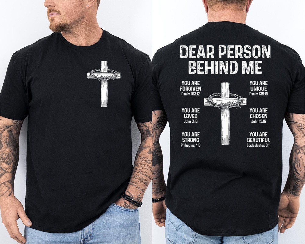 Dear Person Behind Me Need Prayer Tap My Shoulder Front & Back T-Shirt