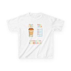 Teacher First Coffee Then Data Working For Break T-Shirt