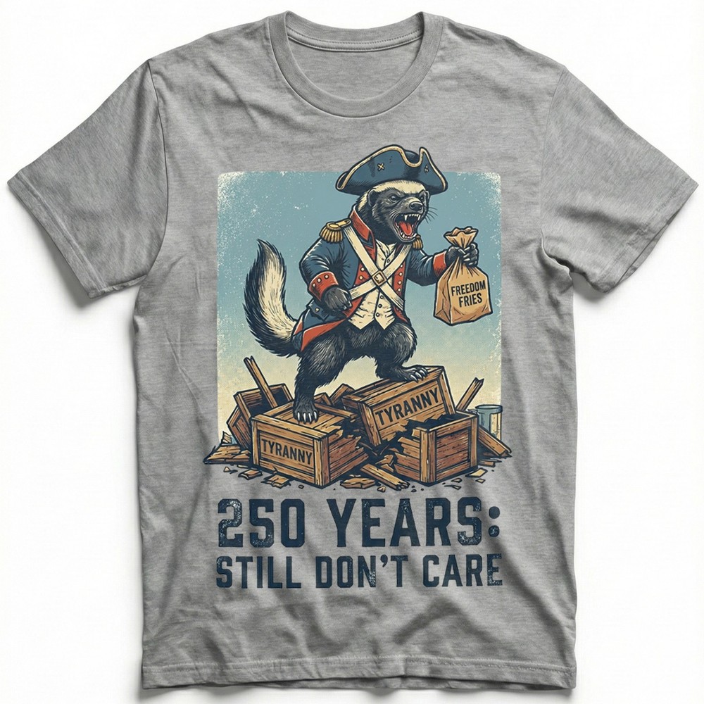 Honey Badger Freedom Fries Years Still Dont Care Funny Vintage T-Shirt