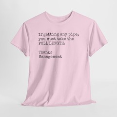 Funny Gay Sex Innuendo Unisex Heavy Cotton Tee, Full Length Pipe Joke Shirt,