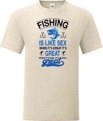 Fishing Is Like Sex Great Funny Humour Novelty T Shirt Various Colours And Sizes