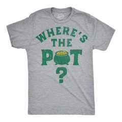 Mens Funny T Shirts Wheres The Pot Sarcastic St Patricks Day Joke Tee For Men