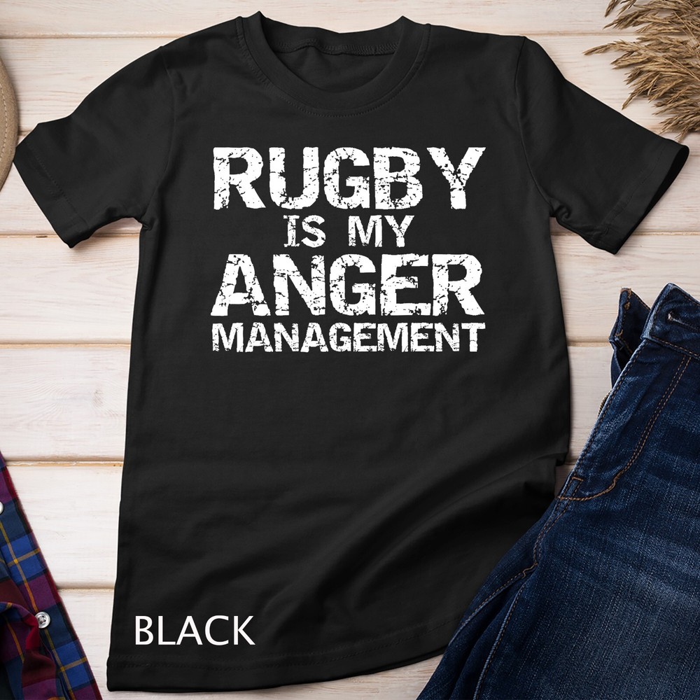 Funny Rugby Quote Vintage Gift Rugby is My Anger Management Unisex T-shirt