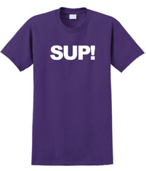 Sup T-Shirt Short Sleeve Graphic Tee Unisex apparel Text logo design.