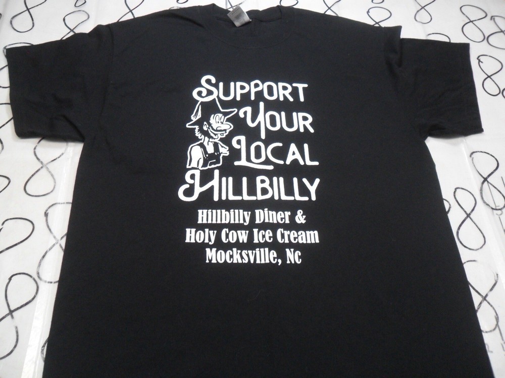 Large NWOT Support Your Local Hillbilly Diner Mocksville North Carolina Shirt