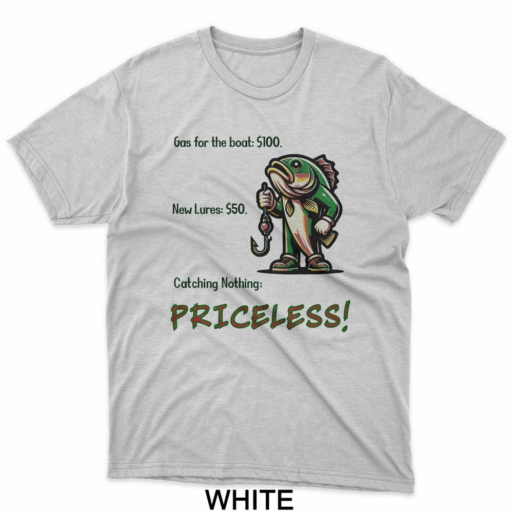 Catching Nothing Priceless Funny Fishing T-Shirt