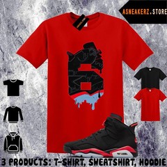 Tee Shirt Matching AJ 6 Infrared Salesman 2026 Match Sneaker Number 6s T-Shirt