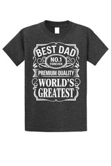 Happy Father’s Day Dad Holiday World’s Greatest Whimsical Graphic T-Shirt Shirt