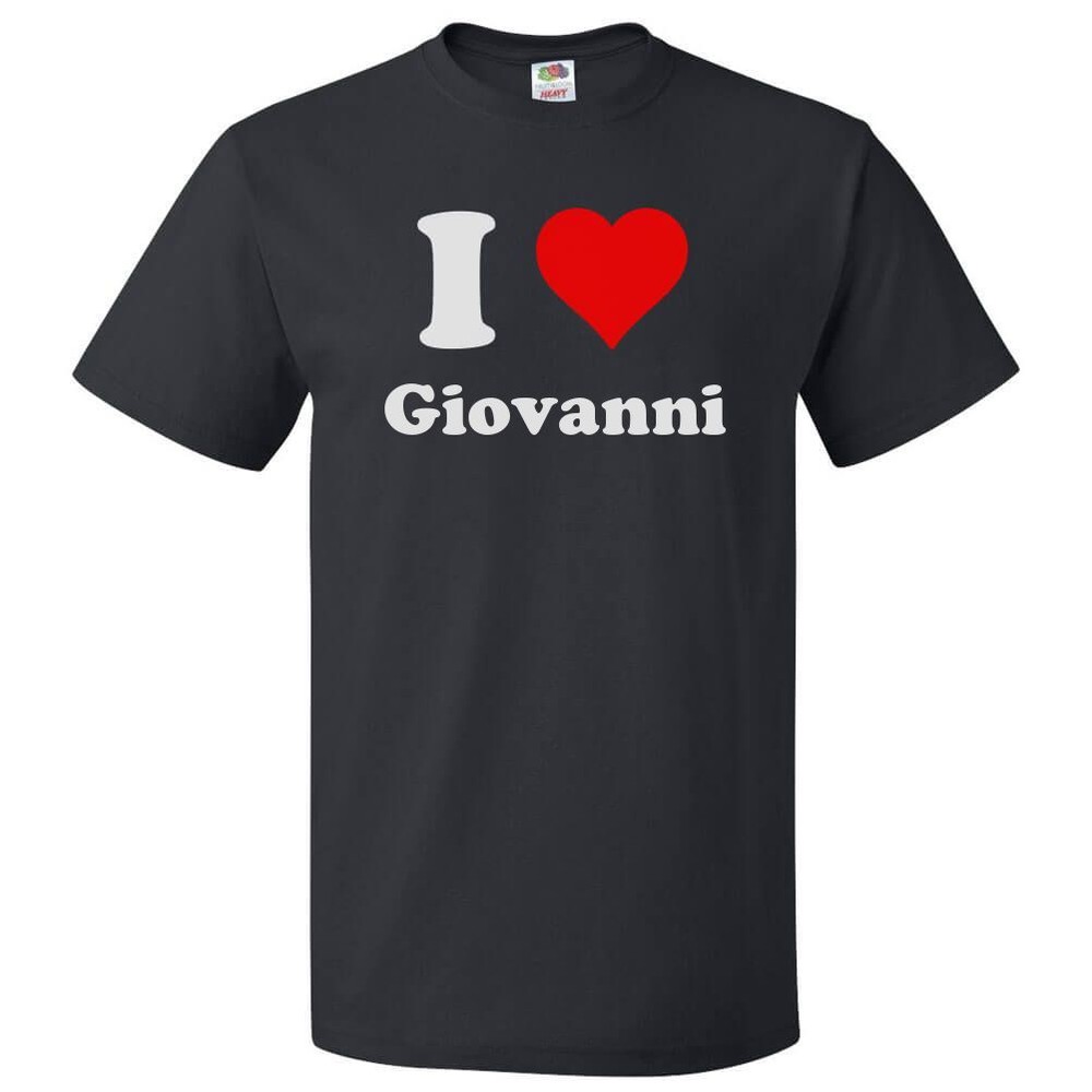 I Love Giovanni T shirt I Heart Giovanni Tee